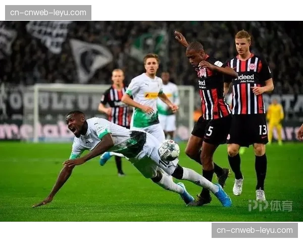 法兰克福最后时刻连入两球，3-2逆转门兴格拉德巴赫