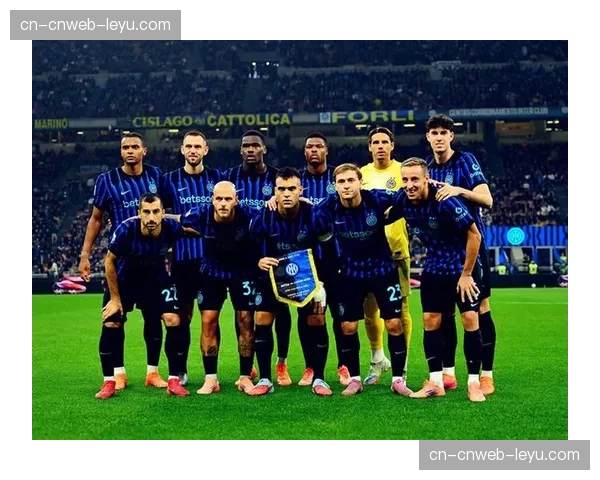 国际米兰客战科莫迎争冠关键战，劳塔罗伤缺考验卫冕冠军深度